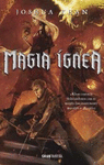 MAGIA ÍGNEA (MAGIA SOMBRIA 3)