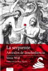 SERPIENTE, LA. ARTICULOS DE DESOBEDIENCIA