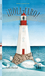 ¡HOLA, FARO! ( PREMIO CALDECOTT 2019 )
