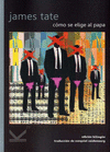 COMO SE ELIGE AL PAPA (EDICION BILINGUE)