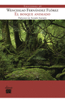 BOSQUE ANIMADO, EL