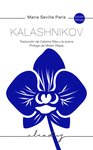 KALASHNIKOV ( EDICION BILINGUE )