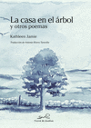 CASA EN EL ÁRBOL Y OTROS POEMAS, LA