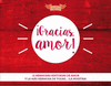 ¡GRACIAS, AMOR! (QUERIDOS RECUERDOS)