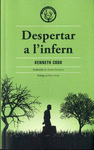 DESPERTAR A L' INFERN