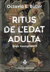 RITUS DE L'EDAT ADULTA (SAGA XENOGENESI II)