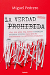 VERDAD PROHIBIDA, LA