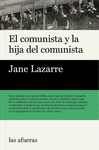 COMUNISTA Y LA HIJA DEL COMUNISTA, EL