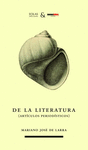 DE LA LITERATURA (ARTICULOS PERIODISTICOS)
