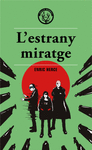 ESTRANY MIRATGE, LA