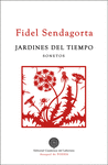 JARDINES DEL TIEMPO (SONETOS)