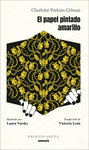 PAPEL PINTADO AMARILLO, EL