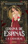 CORONA DE ESPINAS ( HEREDEROS DEL NOMBRE Nº 1 )
