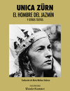 HOMBRE DEL JAZMÍN Y OTROS TEXTOS, EL