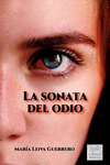 SONATA DEL ODIO, LA