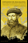 FERNANDO DE MAGALLANES. DE LA CORTE DEL EMPERADOR A FILIPINAS (1521)