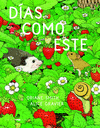 DÍAS COMO ESTE