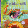 A REDE DE INÉS (GALLEGO)