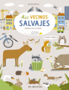 MIS VECINOS SALVAJES (ANIMALES EN LA CIUDAD)
