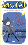 MISS CAT Nº 1. EL CAS DEL CANARI