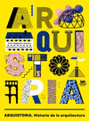 ARQUISTORIA. HISTORIA DE LA ARQUITECTURA