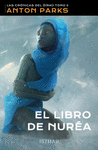 LIBRO DE NURÉA, EL (LAS CRONICAS DEL GIRKU TOMO 0)