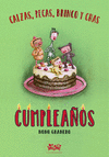 CUMPLEAÑOS (CALZAS, PECAS, BRINCO Y CHAS)