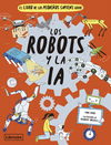 LIBRO DE LOS PEQUEÑOS SAPIENS SOBRE LOS ROBOTS Y LA IA, EL