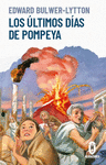 ÚLTIMOS DÍAS DE POMPEYA, LOS