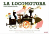 LOCOMOTORA I ALTRES POEMES DIVERTITS, LA