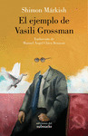 EJEMPLO DE VASILI GROSSMAN, EL