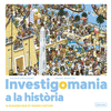 INVESTIGOMANIA A LA HISTORIA
