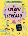 LIBRO DE LOS PEQUEÑOS SAPIENS SOBRE EL CUERPO Y EL CEREBRO, EL