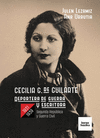 CECILIA G. DE GUILARTE. REPORTERA DE GUERRA Y ESCRITORA, 1931-1939