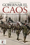 GOBERNAR EL CAOS. UNA HISTORIA CRITICA DEL EJERCITO ESPAÑOL