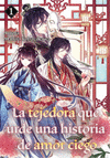 TEJEDORA QUE URDE UNA HISTORIA DE AMOR CIEGO 1, LA