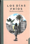 DÍAS FRÍOS, LOS