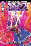 WEIRDNAUTS #7, THE. DOLORUM RATIO (7 DE 7)