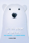 OS POLAR A LA NEU, UN