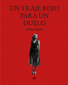 UN TRAJE ROJO PARA UN DUELO