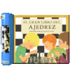 GRAN LIBRO DEL AJEDREZ, EL (INCLUYE LIBRO+TABLERO Y FICHAS)