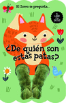 ZORRO SE PREGUNTA... ¿DE QUIÉN SON ESTAS PATAS?, EL