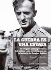 GUERRA ES UNA ESTAFA, LA