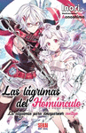 LAGRIMAS DEL HOMUNCULO, LAS. LA ALQUIMIA PARA DESAPARECER CONTIGO