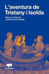 AVENTURA DE TRISTANY I ISOLDAL, L'