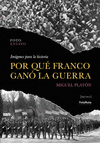 POR QUÉ FRANCO GANÓ LA GUERRA