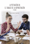 MOTIVACION EN EL TRABAJO DE LA ADMINISTRACION, LA