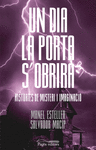 DIA LA PORTA S'OBRIRÀ, UN