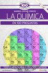 QUIMICA EN 100 PREGUNTAS, LA