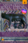 BREVE HISTORIA DE LA MITOLOGÍA DE ROMA Y ETRURIA NUEVA EDICIÓN